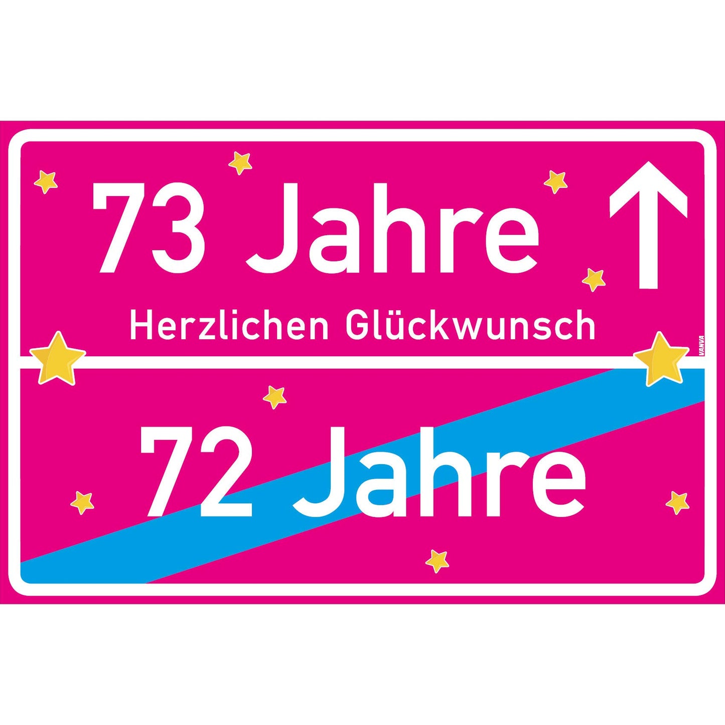 73 Jahre Party Deko Schild 30 x 20 cm - 73. Geburtstag Jubiläum Ortsschild Pink