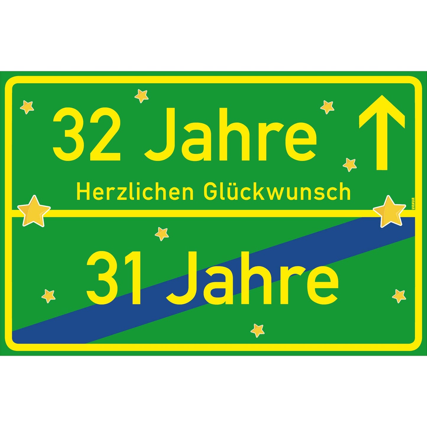 32 Jahre Party Deko Schild 30 x 20 cm - 32. Geburtstag Jubiläum Ortsschild Grün