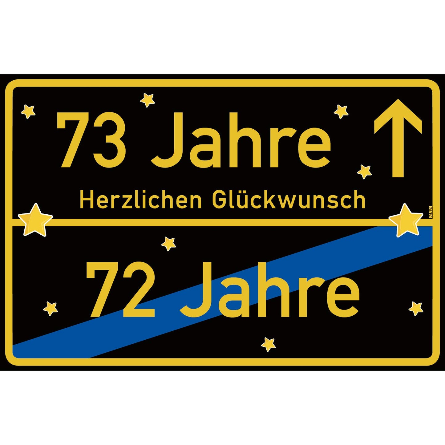 73 Jahre Party Deko Schild 30 x 20 cm - 73. Geburtstag Jubiläum Ortsschild Schwarz