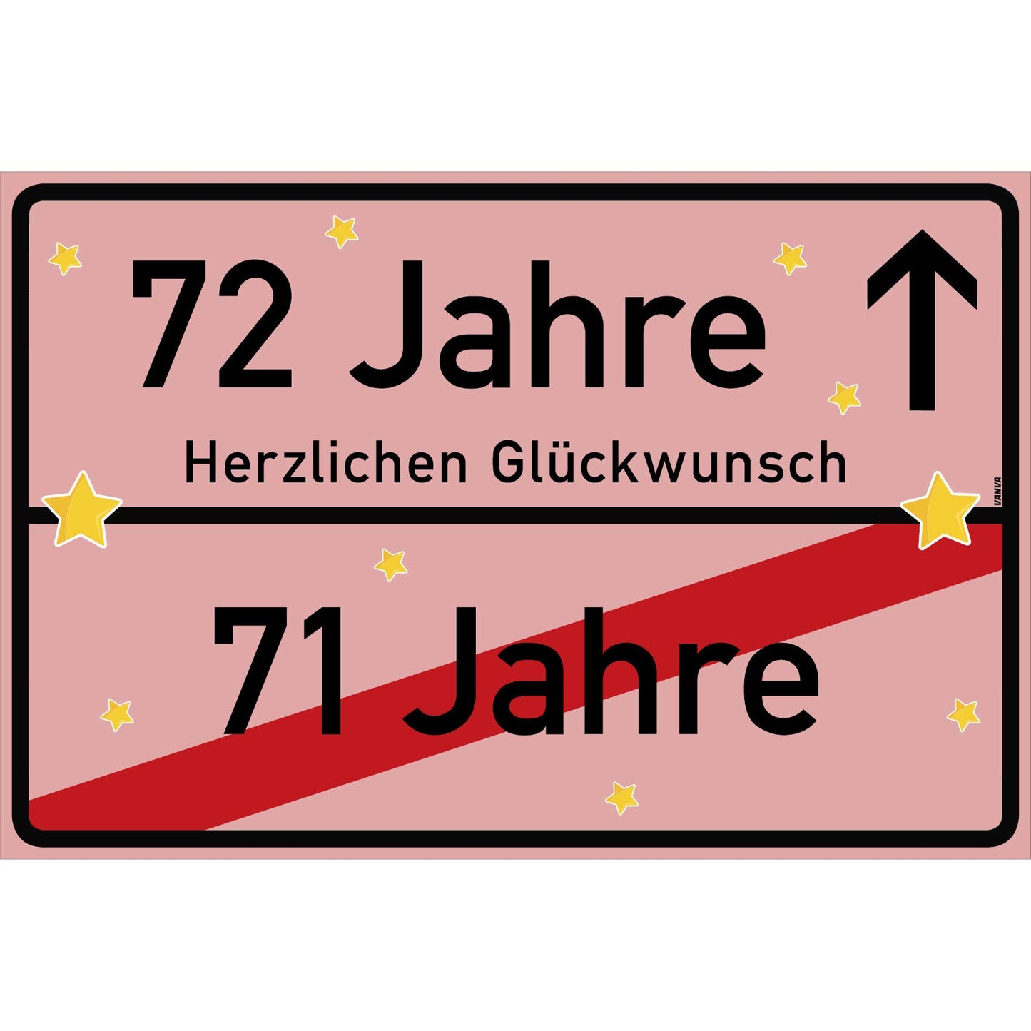 72 Jahre Party Deko Schild 30 x 20 cm - 72. Geburtstag Jubiläum Ortsschild Rosa