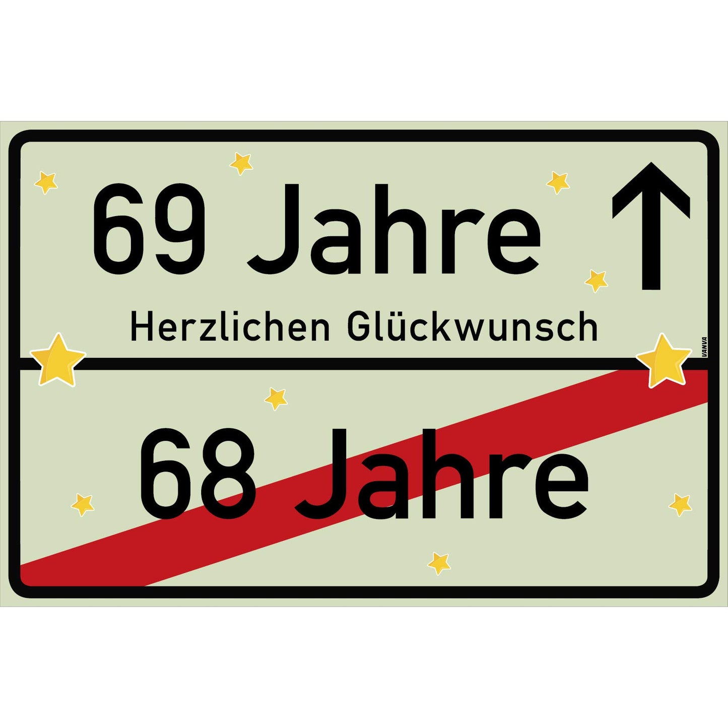 69 Jahre Party Deko Schild 30 x 20 cm - 69. Geburtstag Jubiläum Ortsschild Hellgrün
