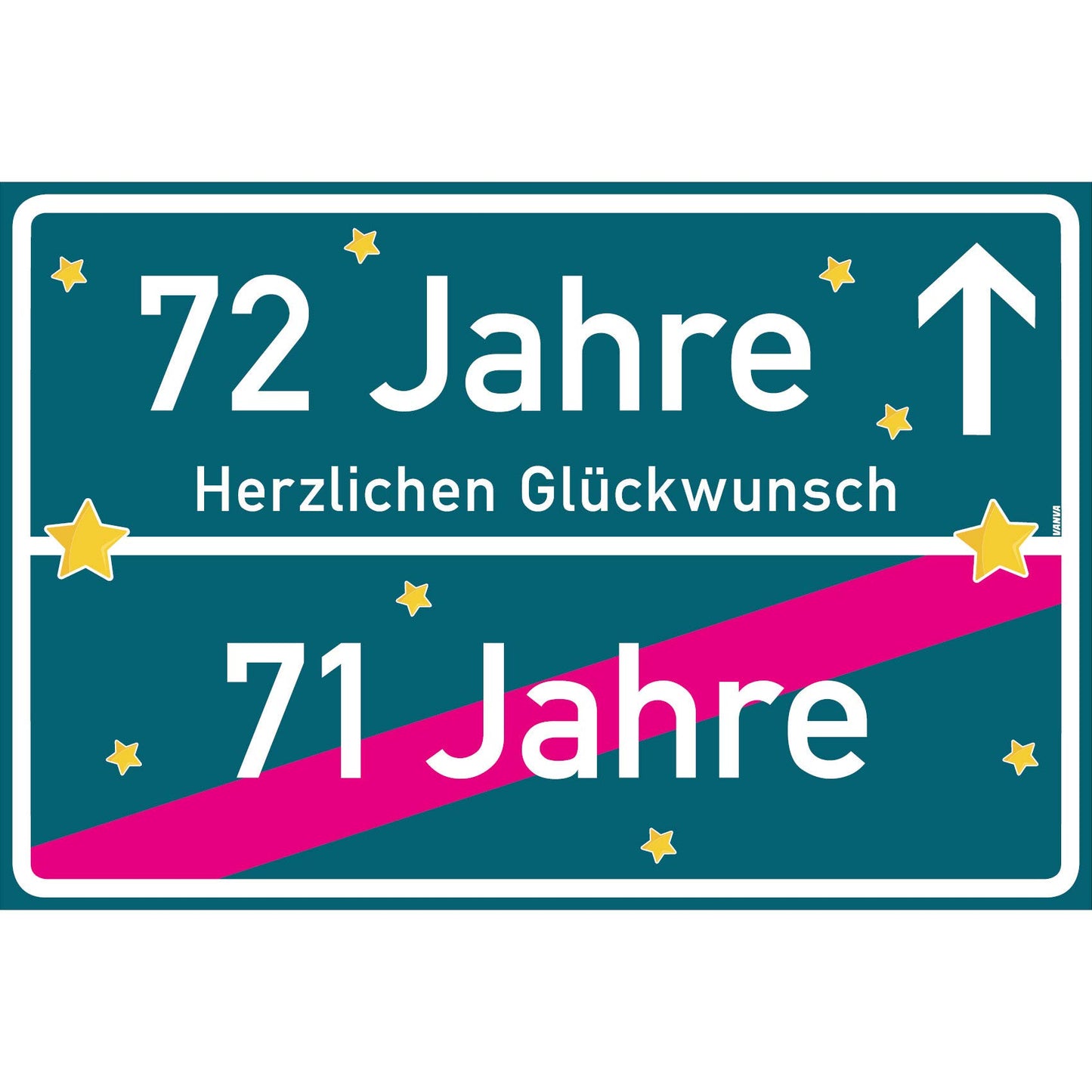 72 Jahre Party Deko Schild 30 x 20 cm - 72. Geburtstag Jubiläum Ortsschild Mehrfarbig
