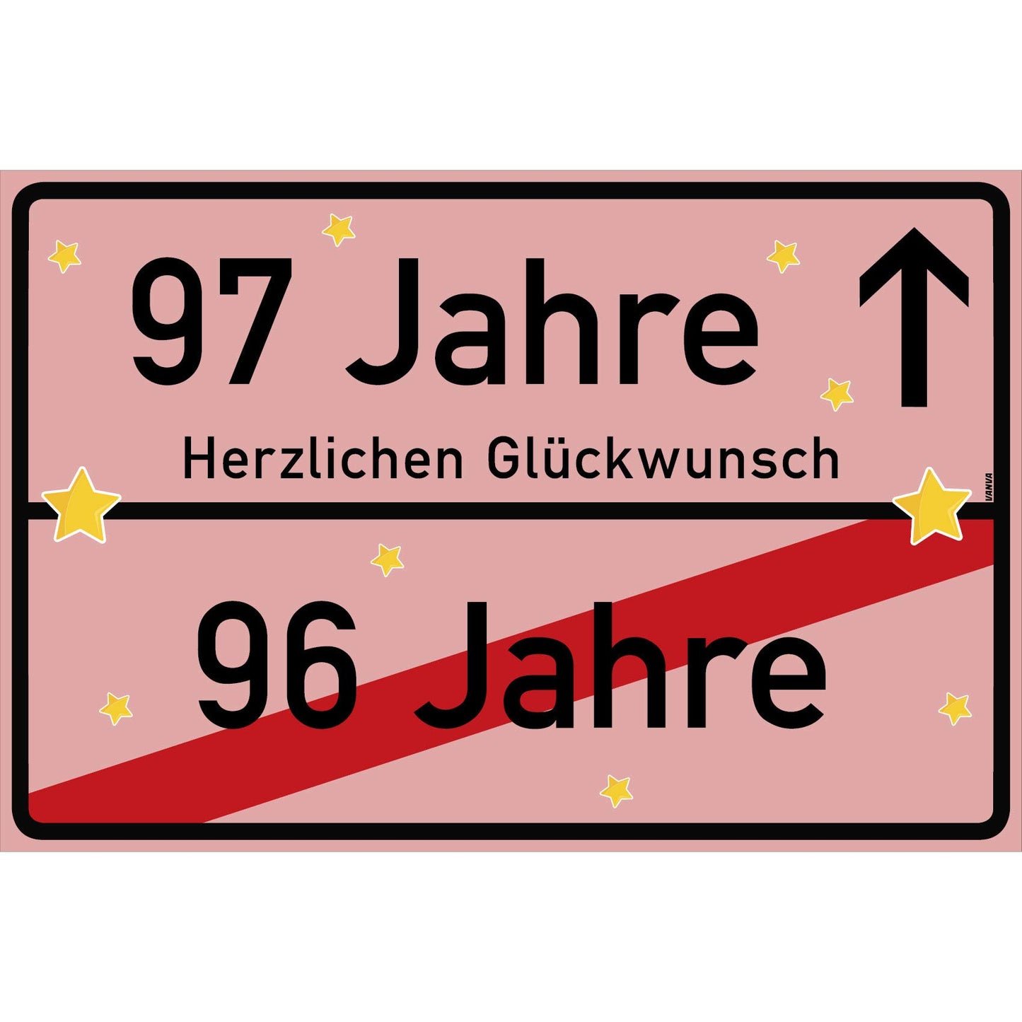 97 Jahre Party Deko Schild 30 x 20 cm - 97. Geburtstag Jubiläum Ortsschild Rosa