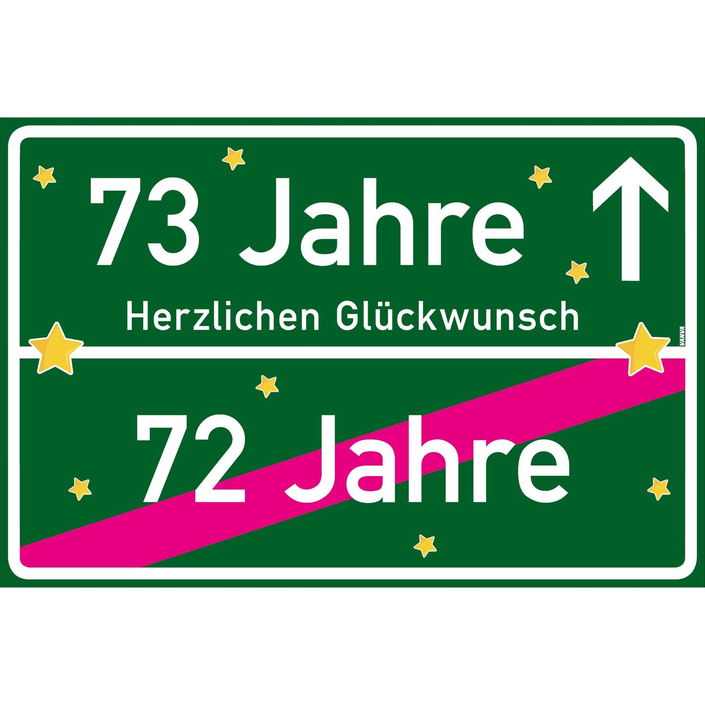 73 Jahre Party Deko Schild 30 x 20 cm - 73. Geburtstag Jubiläum Ortsschild Dunkelgrün