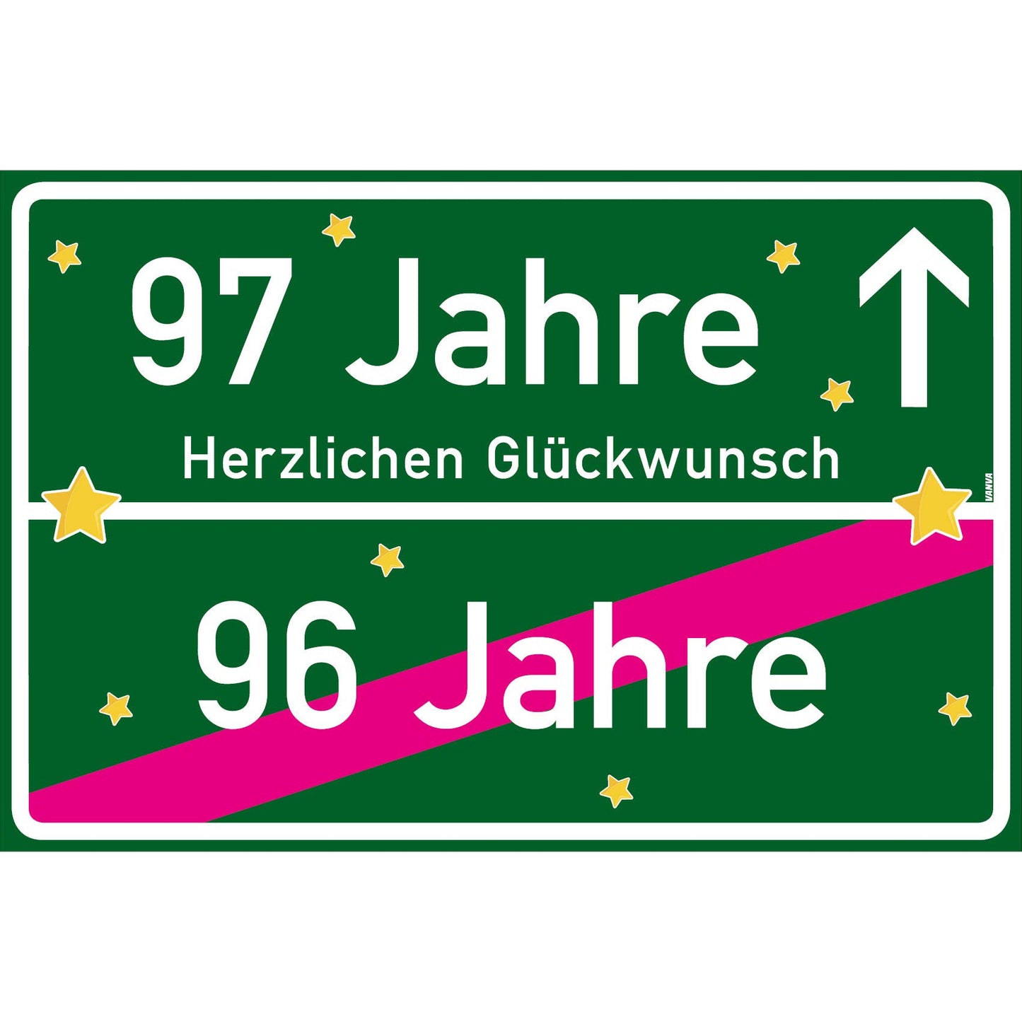 97 Jahre Party Deko Schild 30 x 20 cm - 97. Geburtstag Jubiläum Ortsschild Dunkelgrün