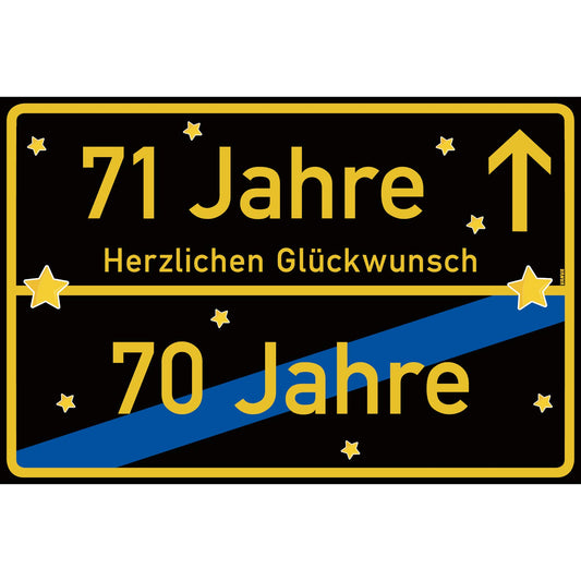 71 Jahre Party Deko Schild 30 x 20 cm - 71. Geburtstag Jubiläum Ortsschild Schwarz