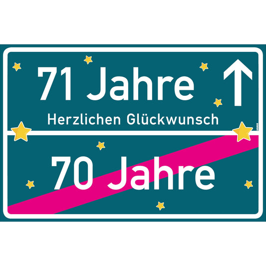 71 Jahre Party Deko Schild 30 x 20 cm - 71. Geburtstag Jubiläum Ortsschild Mehrfarbig