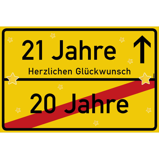 21 Jahre Party Deko Schild 30 x 20 cm - 21. Geburtstag Jubiläum Ortsschild Gelb