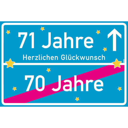 71 Jahre Party Deko Schild 30 x 20 cm - 71. Geburtstag Jubiläum Ortsschild Türkis